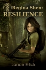 Image for Regina Shen: Resilience