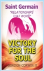 Image for Victory for the Soul : Relationships That Work