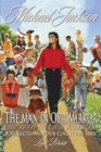 Image for Michael Jackson: The Man in Our Mirror, A Reflection of Our Collective Soul