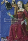 Image for Flowering of Medieval French Literature