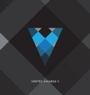 Image for Vertex Awards Volume V : International Private Brand Design Competition