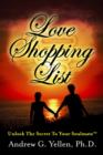 Image for Love Shopping List: Unlock The Secret To Your Soulmate(TM)