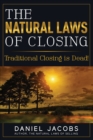 Image for Natural Laws of Closing: Traditional Closing Is Dead!