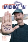 Image for Under The Radar Michigan: The First 50
