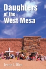 Image for Daughters of the West Mesa