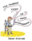 Image for The Tangled Tales of Molly Monkeysprat