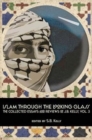 Image for Islam Through the Looking Glass : The Collected Essays and Reviews of J. B. Kelly, Vol. 3