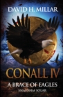 Image for Conall IV : A Brace of Eagles: Snaidhm Iolar