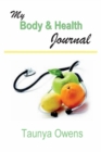 Image for My Body &amp; Health Journal