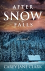 Image for After the Snow Falls