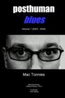 Image for Posthuman Blues: Volume I (2003 - 2004)