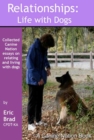 Image for Relationships: Life with Dogs: Life With Dogs - A Canine Nation Book