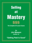 Image for Selling at Mastery