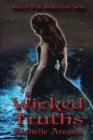 Image for Wicked Truths : Book 3 of the Wicked Cries Series