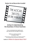 Image for The Actors Success In The Making : Stardom Has Just Become More Accessible!