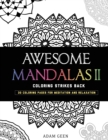 Image for Awesome Mandalas II : Coloring Strikes Back