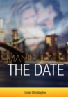 Image for Manipulate The Date