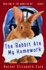 Image for Rabbit Ate My Homework