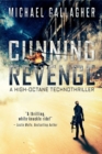 Image for Cunning Revenge : A high-Octane Technothriller