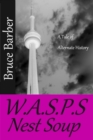 Image for W.A.S.P.S Nest Soup