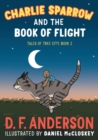 Image for Charlie Sparrow and the Book of Flight