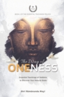 Image for The Way of Oneness : Essential Teachings of Vedanta to Discover Your Natural State