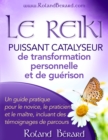 Image for Le Reiki: Puissant catalyseur pour la transformation personnelle et la guerison