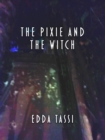 Image for Pixie and the Witch
