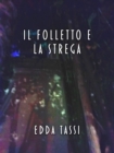 Image for Il Folletto e la Strega