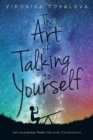 Image for The Art of Talking to Yourself
