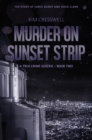 Image for Murder on Sunset Strip - A True Crime Quickie (Book Two)