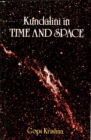 Image for Kundalini in Time and Space