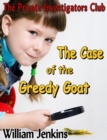 Image for Case of the Greedy Goat