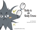Image for Bully is as Bully Does