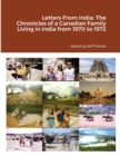 Image for Letters From India : The Chronicles of a Canadian Family Living in India from 1970 to 1972