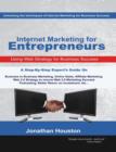 Image for Internet Marketing for Entrepreneurs : Using Web Strategy for Business Success