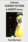Image for Collected Science Fiction and Ghost Stories