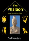Image for Pharaoh: Book 1 Giza Trilogy