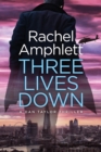 Image for Three lives down