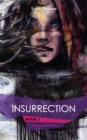 Image for Insurrection - Book 2 - Soliloquy&#39;s Labyrinth Series