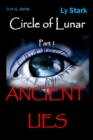 Image for Circle of Lunar: Part 1 Ancient Lies