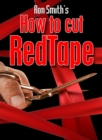 Image for How To Cut Red Tape