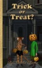 Image for Trick or Treat?: A Halloween Adventure Story
