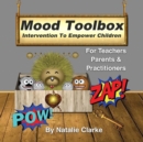 Image for Mood Toolbox: Strategies to Empower Children