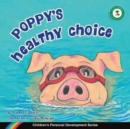 Image for Poppy&#39;s Healthy Choice
