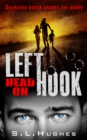 Image for Left Hook: Head On
