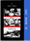 Image for Get with it in metal technology