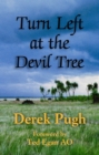 Image for Turn Left at the Devil Tree