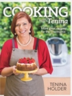 Image for Cooking with Tenina: More Great Recipes for the Thermomix