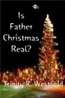 Image for Is Father Christmas Real?